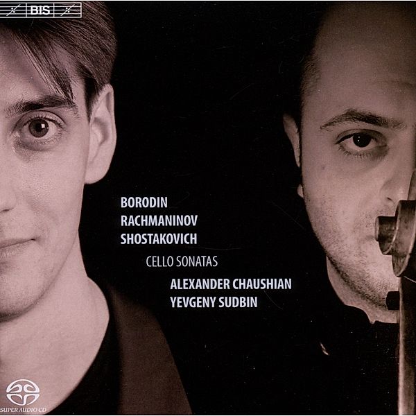 Russische Cellosonaten, Alexander Chaushian, Yevgeny Sudbin