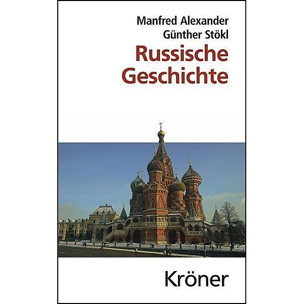 Russische Geschichte, Manfred Alexander, Günther Stökl