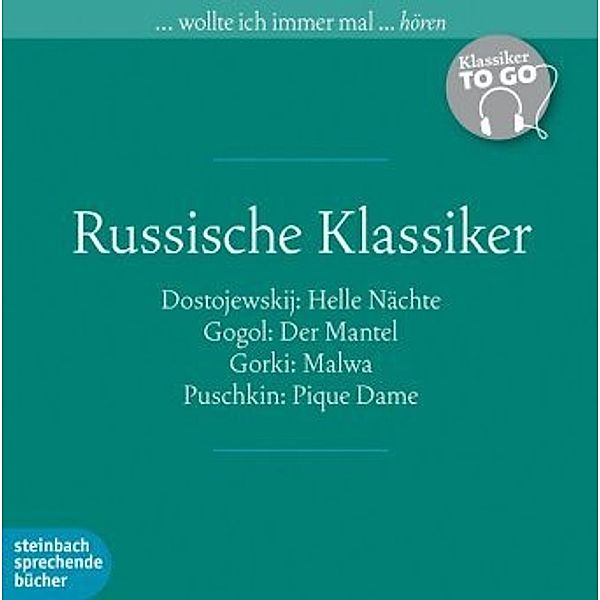 Russische Klassiker, Fjodor M. Dostojewskij, Nikolai Gogol, Maxim Gorki