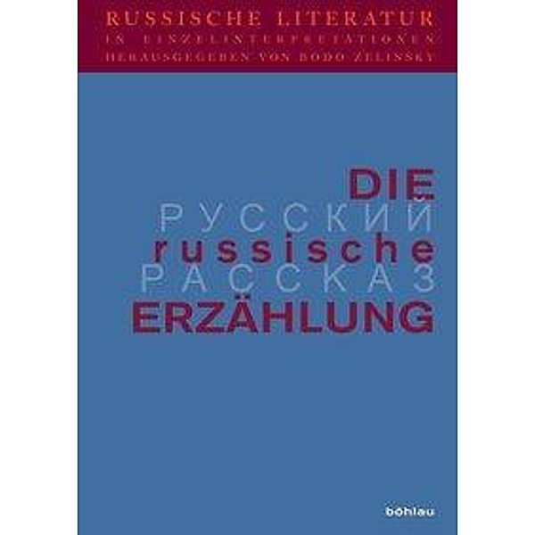 Russische Literatur in Einzelinterpretationen: 4 Die russische Erzählung