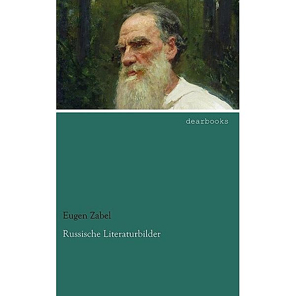 Russische Literaturbilder, Eugen Zabel