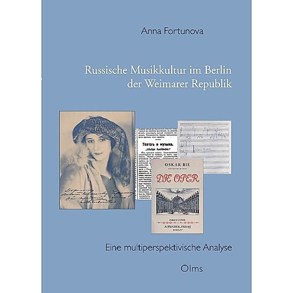 Russische Musikkultur im Berlin der Weimarer Republik, Anna Fortunova