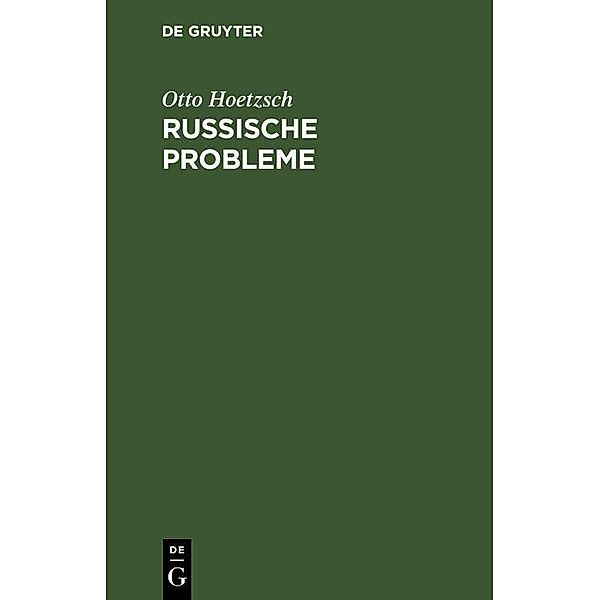 Russische Probleme, Otto Hoetzsch