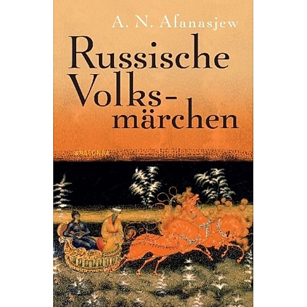 Russische Volksmärchen, Alexander N. Afanasjew