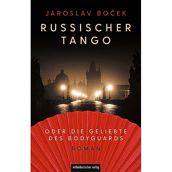 Russischer Tango oder die Geliebte des Bodyguards, Jaroslav Bocek