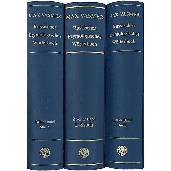 Russisches Etymologisches Wörterbuch, Max Vasmer