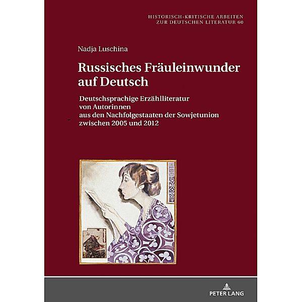 Russisches Fraeuleinwunder auf Deutsch, Luschina Nadja Luschina