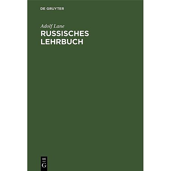 Russisches Lehrbuch, Adolf Lane