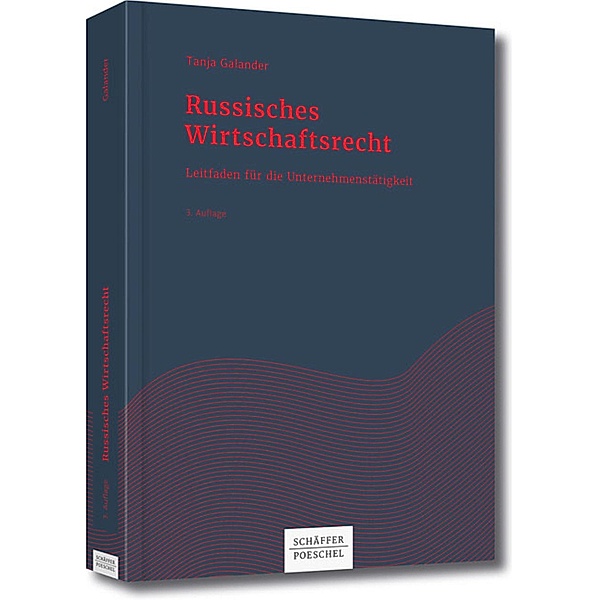 Russisches Wirtschaftsrecht / Haufe Fachbuch, Tanja Galander