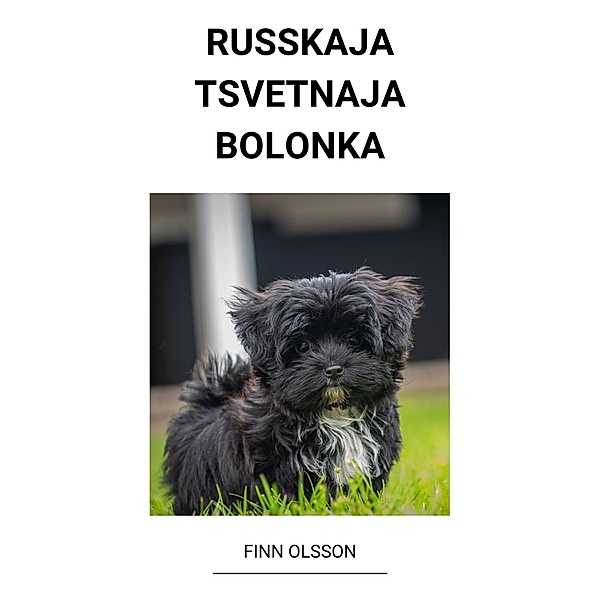 Russkaja Tsvetnaja Bolonka, Finn Olsson
