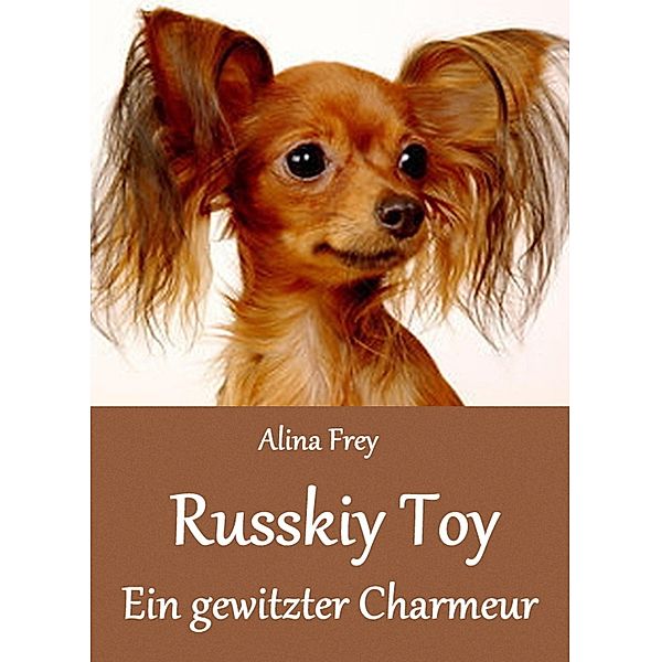 Russkiy Toy, Alina Frey
