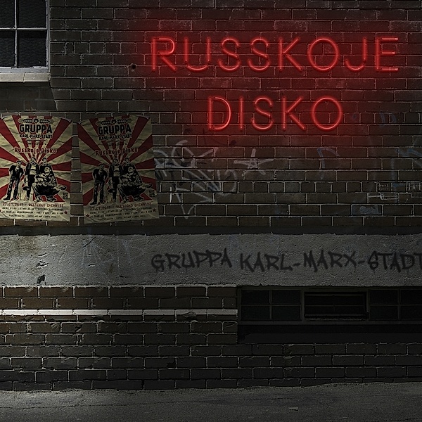 Russkoje Disko, Gruppa Karl-Marx-Stadt