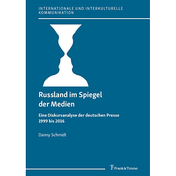 Russland im Spiegel der Medien, Danny Schmidt