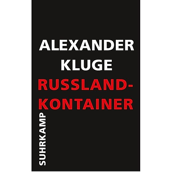 Russland-Kontainer, Alexander Kluge