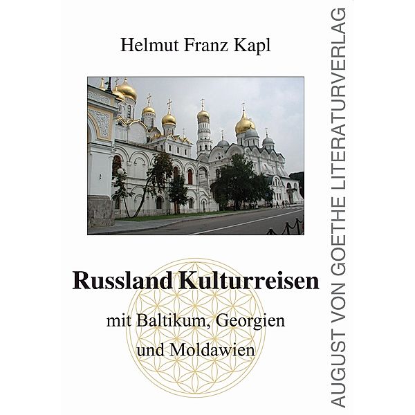 Russland Kulturreisen, Helmut Franz Kapl