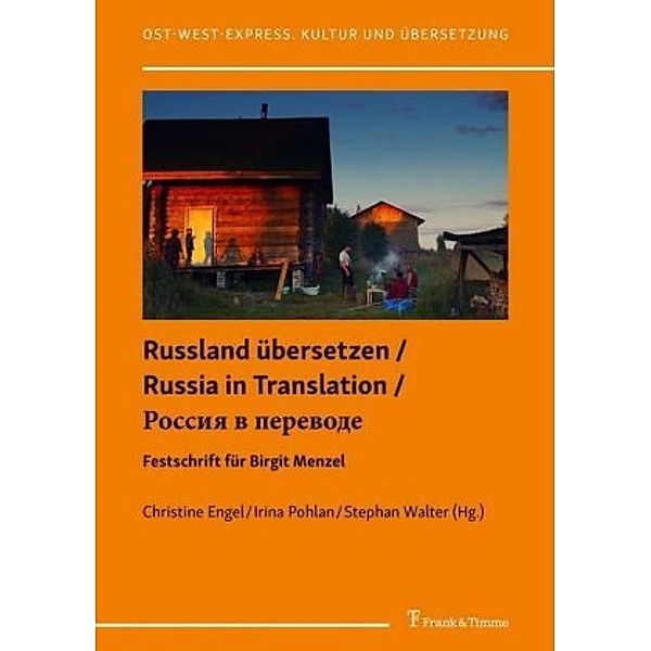 Russland übersetzen / Russia in Translation /