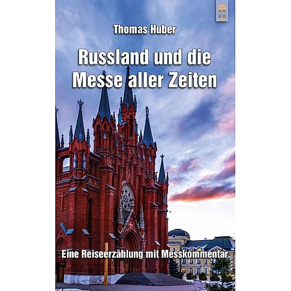 Russland und die Messe aller Zeiten, Thomas Huber
