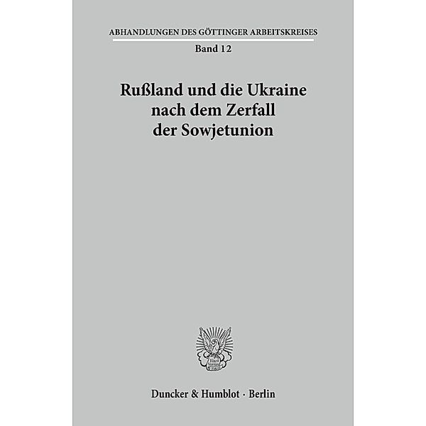 Rußland und die Ukraine nach dem Zerfall der Sowjetunion.