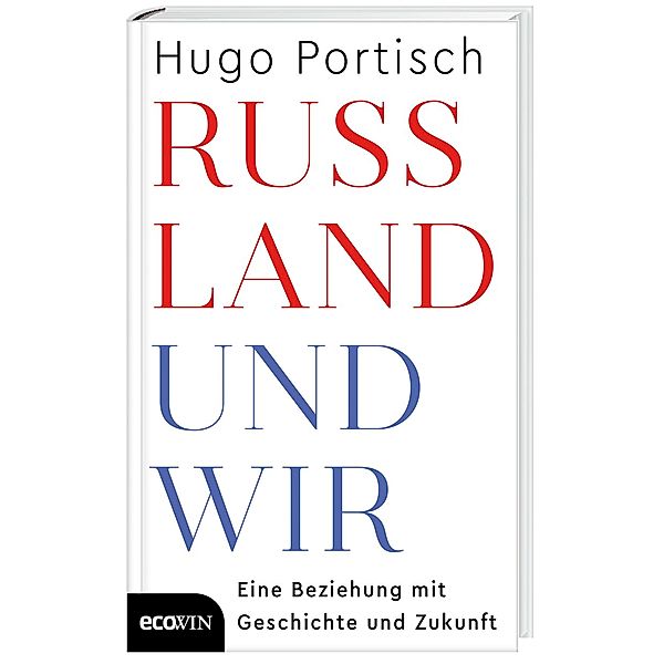 Russland und wir, Hugo Portisch