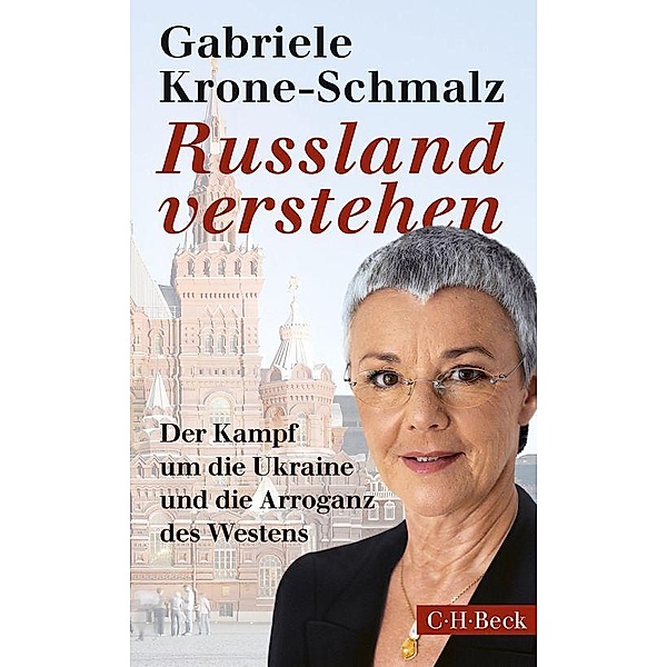 Russland verstehen / Beck Paperback Bd.6195, Gabriele Krone-Schmalz