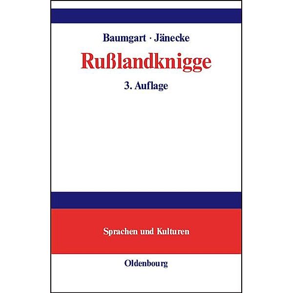 Rußlandknigge / Jahrbuch des Dokumentationsarchivs des österreichischen Widerstandes, Annette Baumgart, Bianca Jänecke