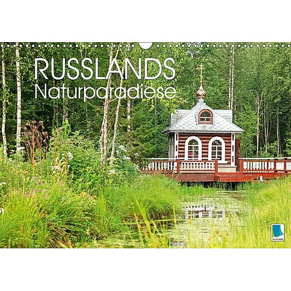 Russlands Naturparadiese (Wandkalender 2021 DIN A3 quer), Calvendo