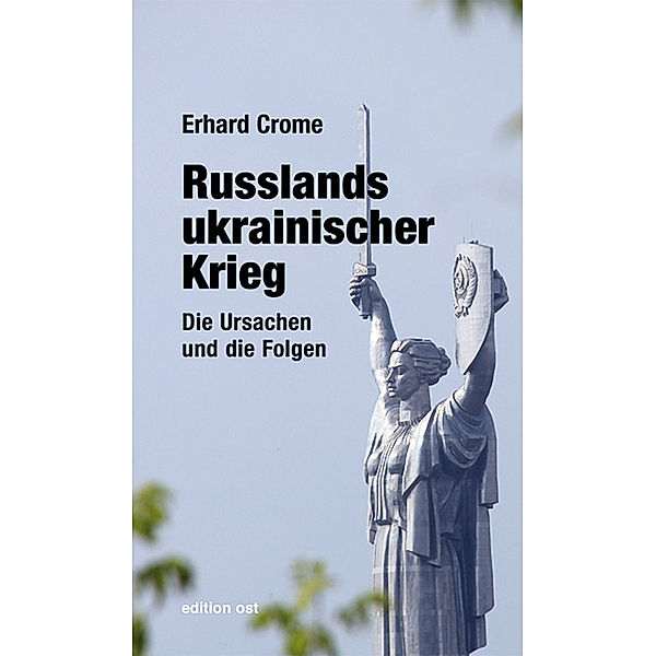 Russlands ukrainischer Krieg, Erhard Crome