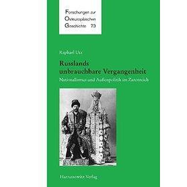 Russlands unbrauchbare Vergangenheit, Raphael Utz