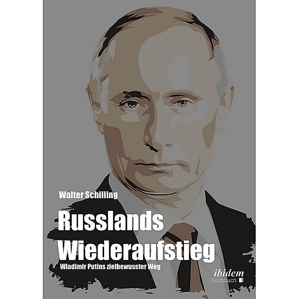 Russlands Wiederaufstieg, Walter Schilling