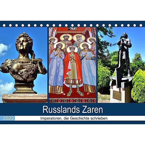 Russlands Zaren - Imperatoren, die Geschichte schrieben (Tischkalender 2022 DIN A5 quer), Henning von Löwis of Menar, Henning von Löwis of Menar
