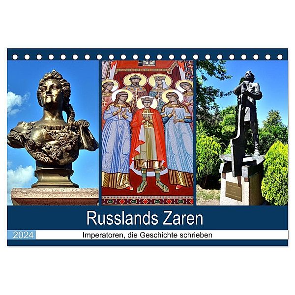 Russlands Zaren - Imperatoren, die Geschichte schrieben (Tischkalender 2024 DIN A5 quer), CALVENDO Monatskalender, Henning von Löwis of Menar
