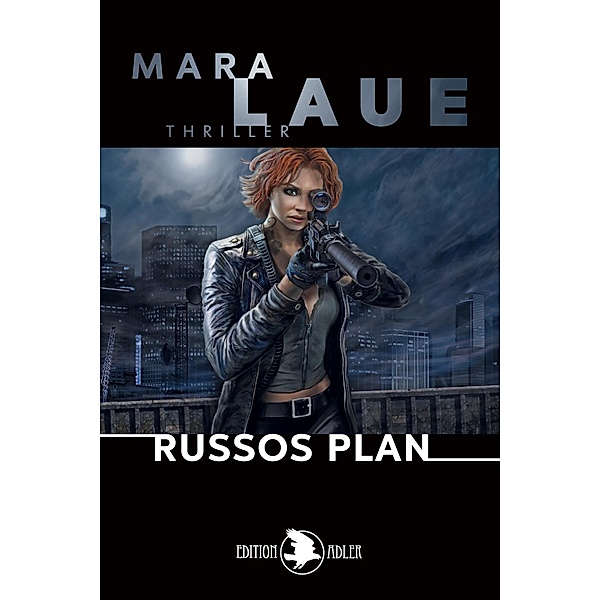 Russos Plan, Mara Laue