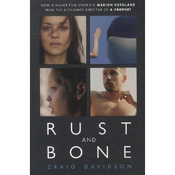 Rust and Bone, Film Tie-In, Craig Davidson