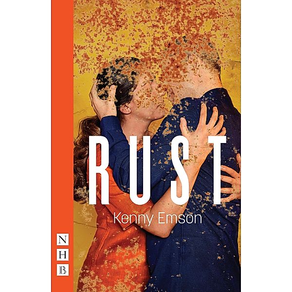 Rust (NHB Modern Plays), Kenny Emson