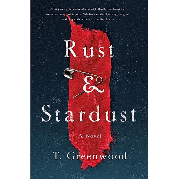 Rust & Stardust, T. Greenwood