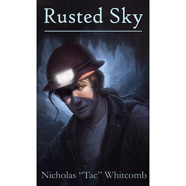 Rusted Sky, Nicholas 'Tac' Whitcomb