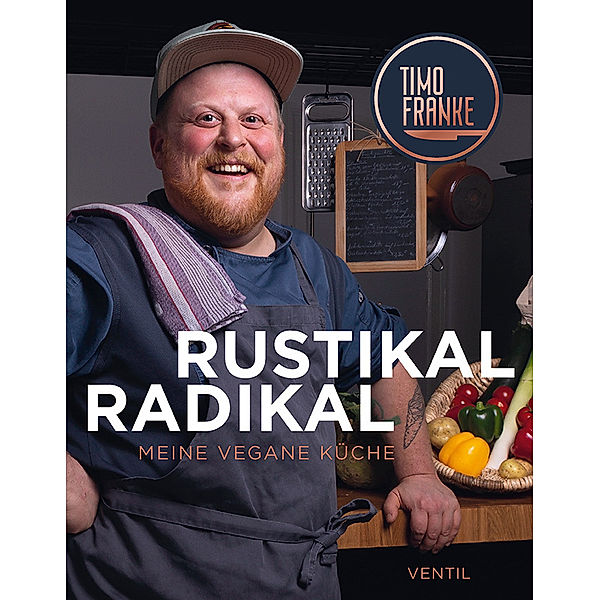 Rustikal - Radikal, Timo Franke