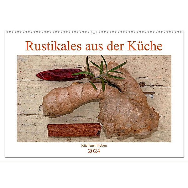 Rustikales aus der Küche (Wandkalender 2024 DIN A2 quer), CALVENDO Monatskalender, Sarnade