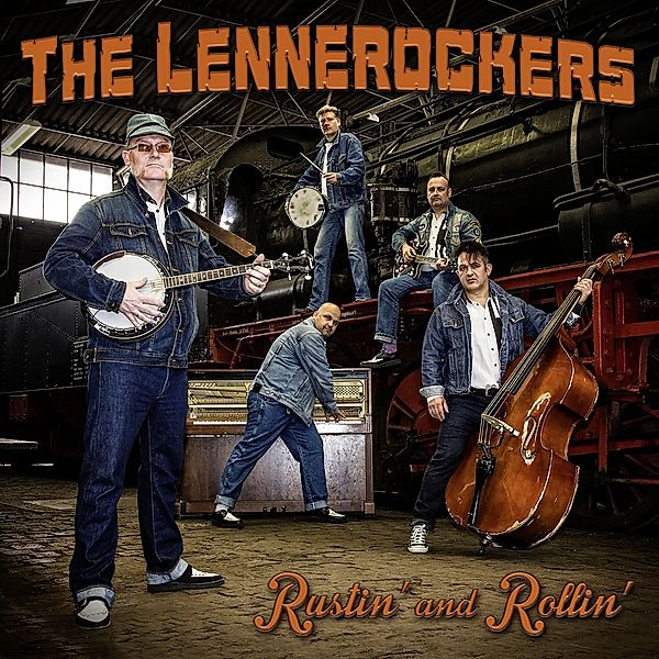 Rustin' And Rollin', The Lennerockers