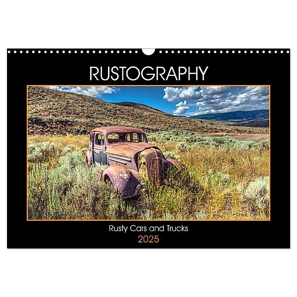 Rustography (Wall Calendar 2025 DIN A3 landscape), CALVENDO 12 Month Wall Calendar, Calvendo, Wayne Stadler