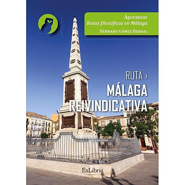 Ruta Málaga reivindicativa, Bernard Gámez Bernal