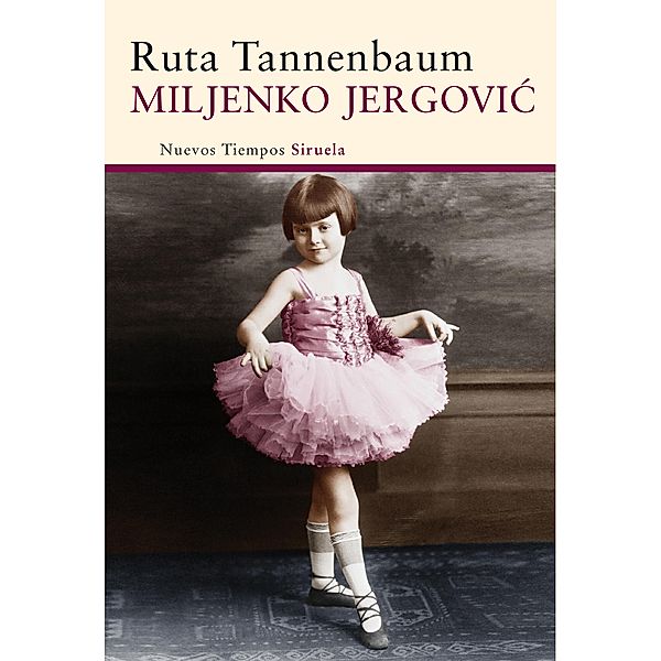 Ruta Tannenbaum / Nuevos Tiempos Bd.295, Miljenko Jergovic