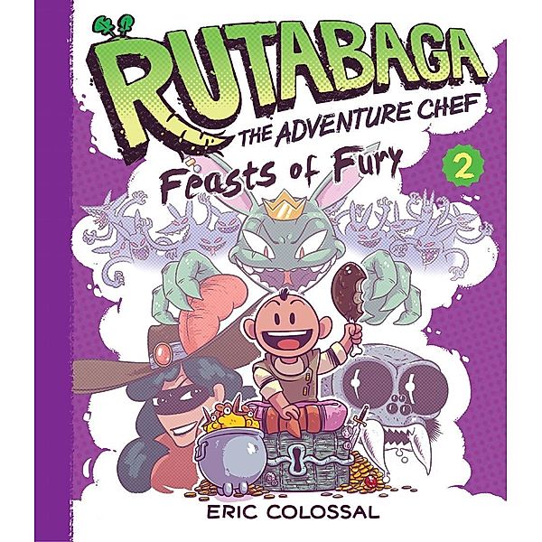 Rutabaga the Adventure Chef, Eric Colossal