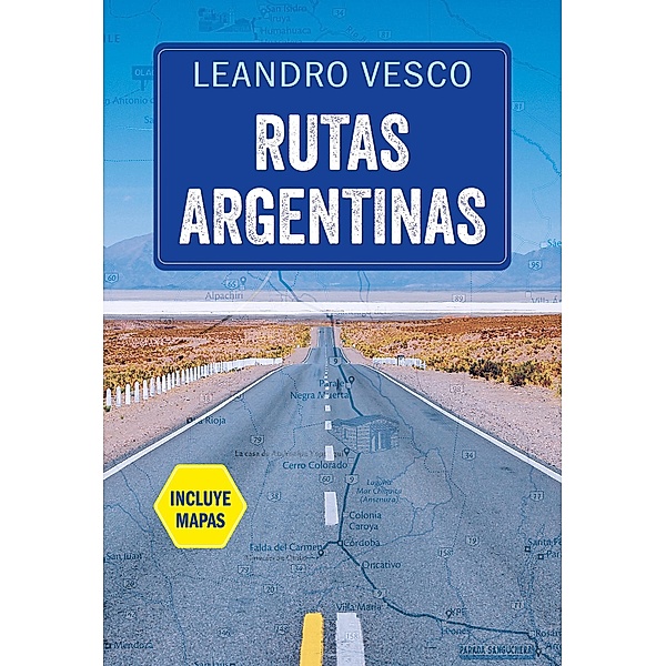 Rutas argentinas, Leandro Vesco