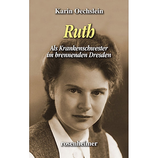 Ruth, Karin Oechslein