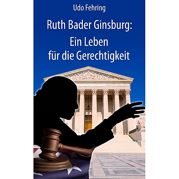 Ruth Bader Ginsburg, Udo Fehring