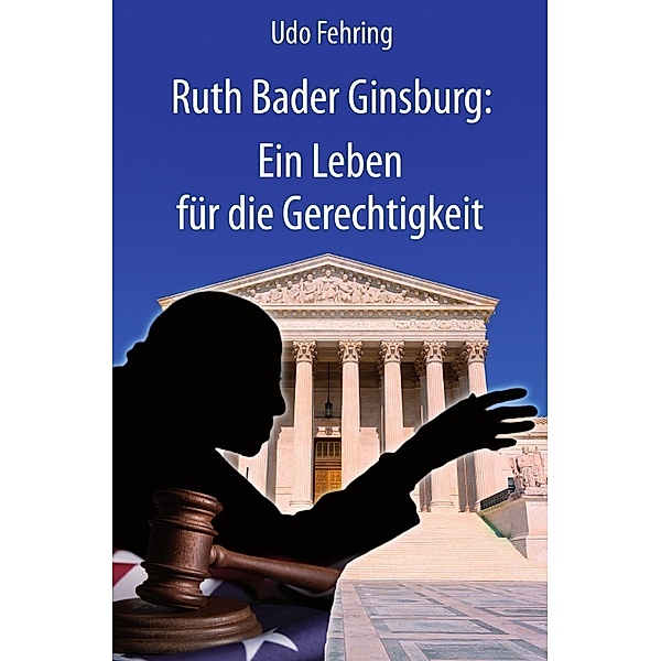 Ruth Bader Ginsburg, Udo Fehring