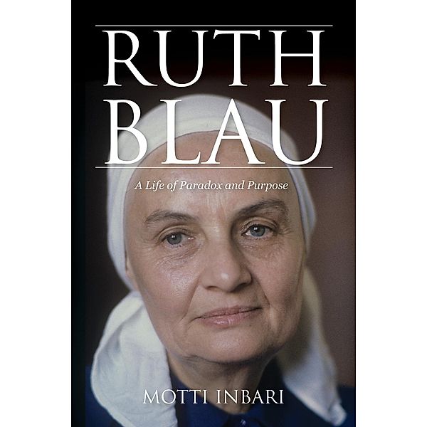 Ruth Blau / Perspectives on Israel Studies, Motti Inbari