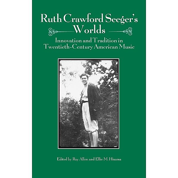 Ruth Crawford Seeger's Worlds