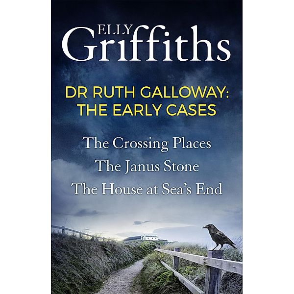 Ruth Galloway: The Early Cases / The Dr Ruth Galloway Mysteries, Elly Griffiths